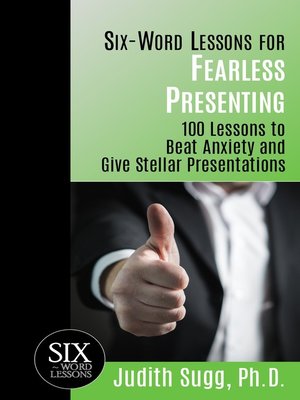 cover image of Six-Word Lessons for Fearless Presenting